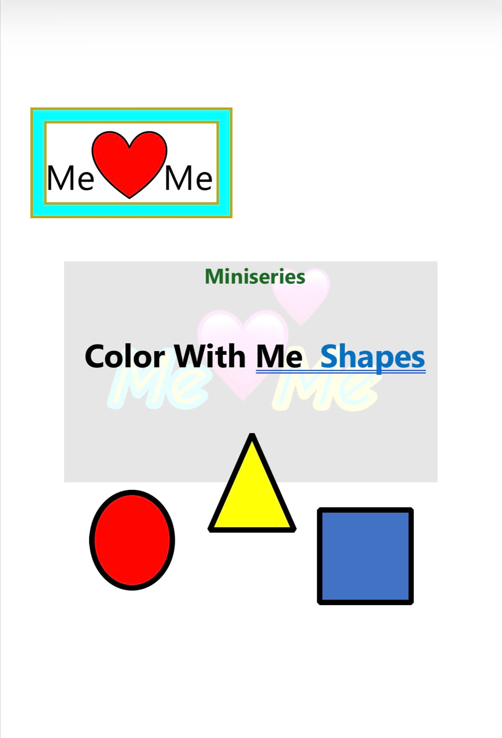 Color With Me Shapes Miniseries Craft Book